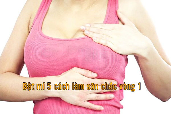săn chắc vòng 1