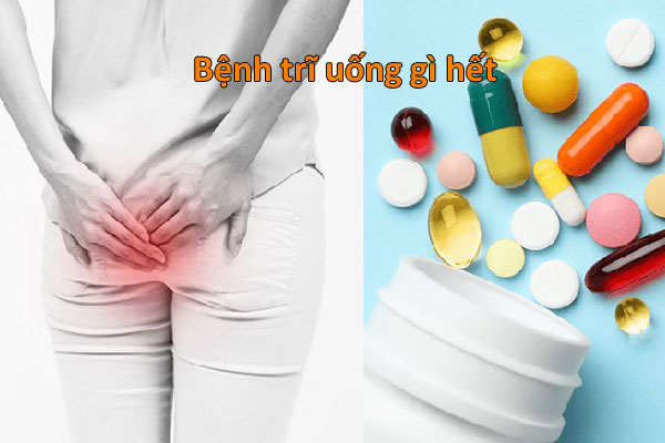 bệnh trĩ uống gì hết