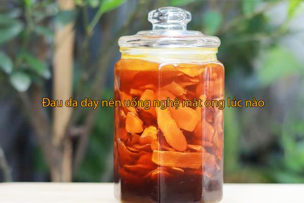 nghệ tươi ngâm mật ong giúp giảm đau dạ dày