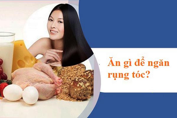 ăn gì để ngăn rụng tóc