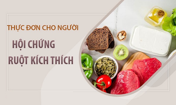 thực đơn cho người bị hội chứng ruột kích thích