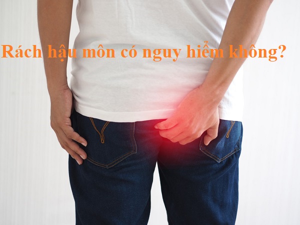 Rách hậu môn