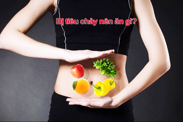 Bị tiêu chảy nên ăn gì