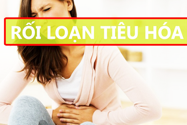cách chữa rối loạn tiêu hóa ở người lớn